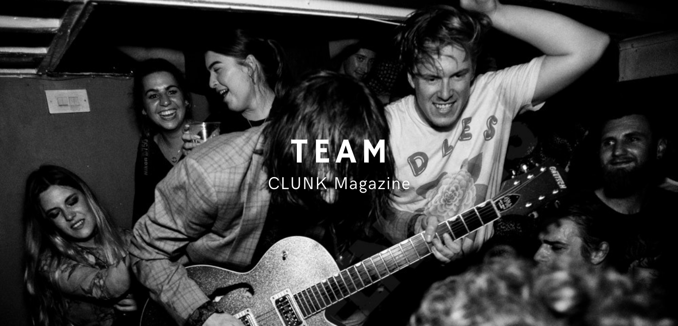 Team - Clunk Magazine
